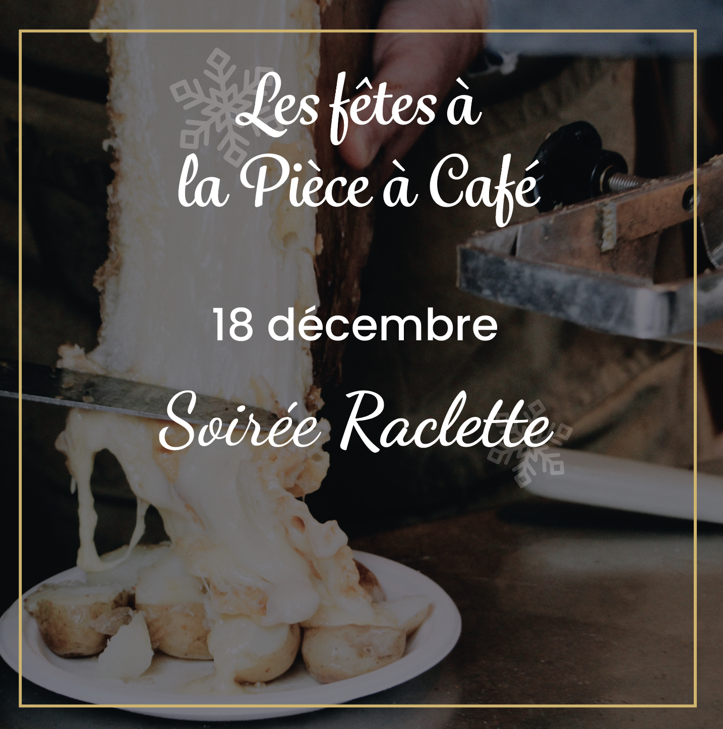 Raclette party at La Pièce à Café